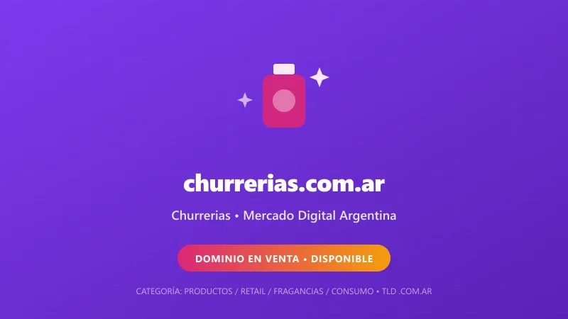 Identidad gráfica y activo digital para Churrerias en Argentina